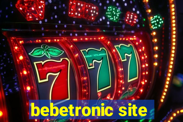 bebetronic site